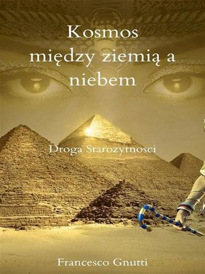 cover image of Kosmos  Między ziemią a niebem